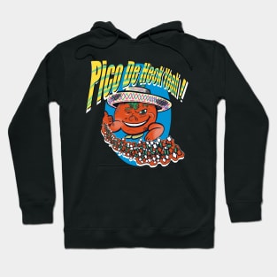 Pico De Heck Yeah! Hoodie